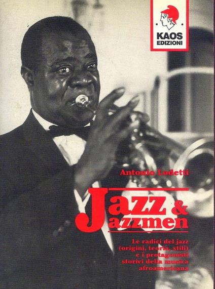 Jazz & jazzmen - Antonio Lodetti - copertina