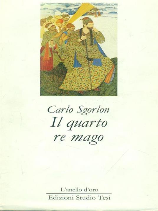 Il Quarto re mago - Carlo Sgorlon - copertina