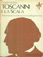 Toscanini e la Scala