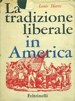 La Tradizione liberale in America