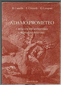 Adamo Prometeo. Con illustrazioni di P. Pieri - Rosanna Canella - copertina