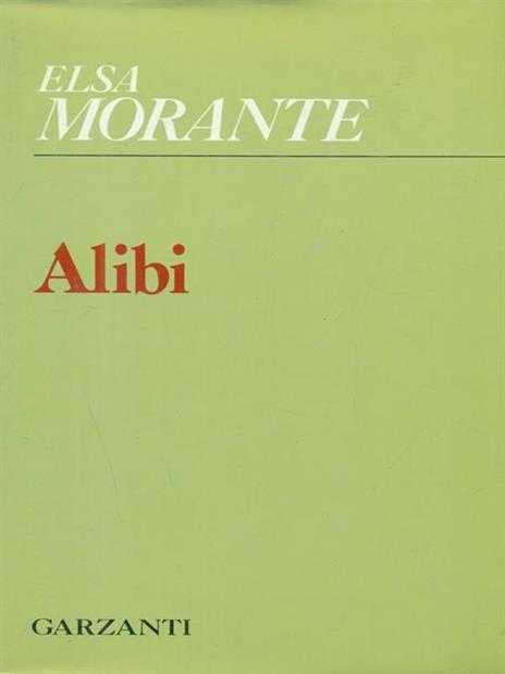 Alibi - Elsa Morante - 2