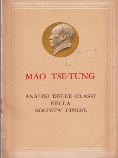 Analisi delle classi nella società cinese - Tse-tung Mao - 2