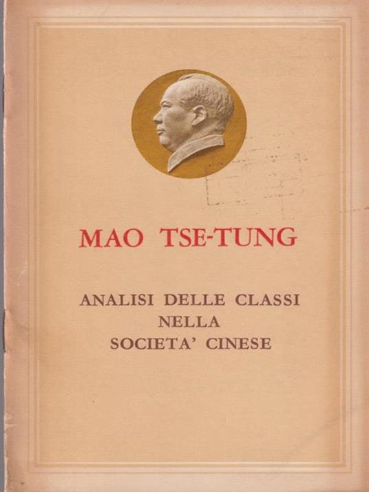 Analisi delle classi nella società cinese - Tse-tung Mao - copertina