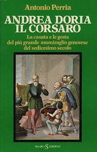 Andrea Doria il corsaro - Antonio Perria - 3