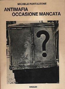 Antimafia occasione mancata - Michele Pantaleone - copertina