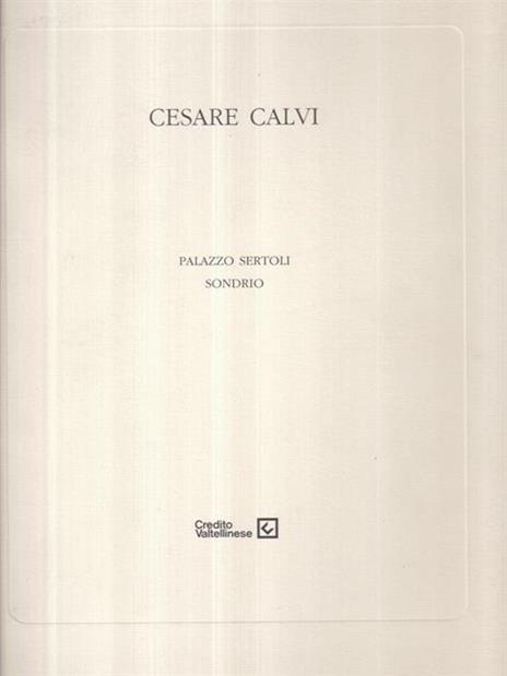 Arcaismi - Cesare Calvi - 2