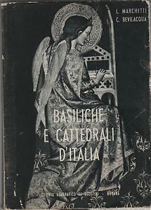 Basiliche e cattedrali d'Italia - Leopoldo Marchetti - 3