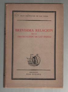 Brevisima relacion de la destruccion de las Indias - Bartolomé de Las Casas - 2