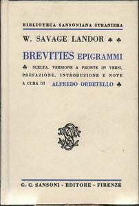 Brevities. Epigrammi - Walter S. Landor - 2