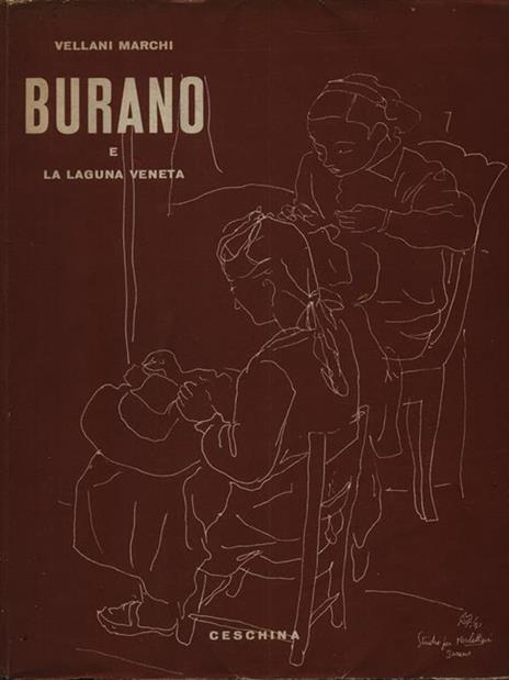 Burano e la laguna veneta - Mario Vellani Marchi - 3