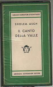 Canto della valle - Sholem Asch - 3