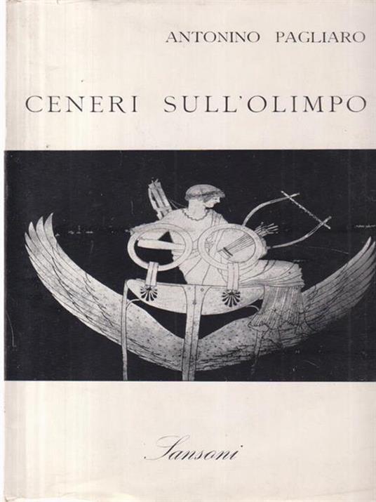 Ceneri sull'Olimpo - Antonio Pagliaro - 3