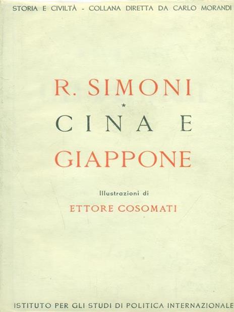 Cina e Giappone. Con illustrazioni di Ettore Cosomati - Renato Simoni - 3