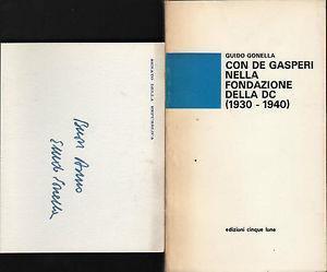 Con De Gasperi nella fondazione della DC - Guido Gonella - copertina