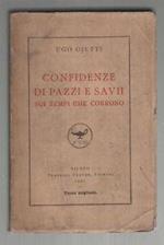 Confidenze di pazzi e savii