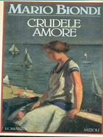 Crudele amore