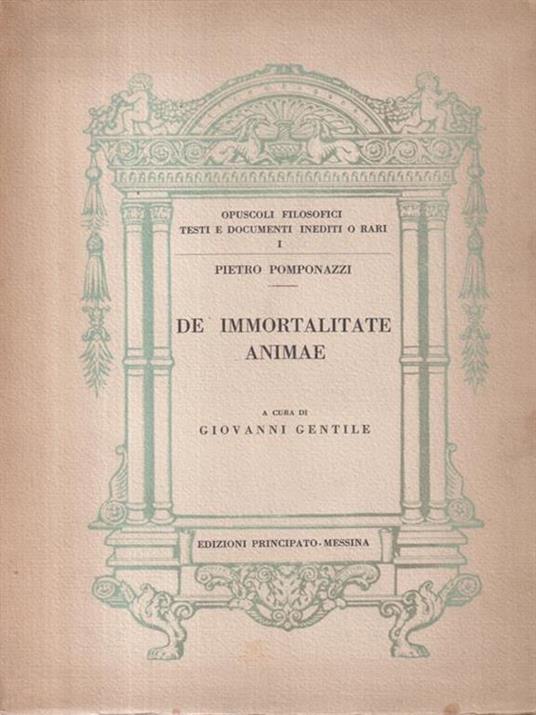 De immortalitate animae - Pietro Pomponazzi - 2