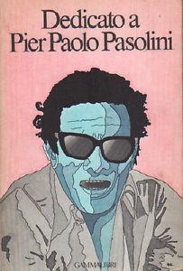 Dedicato a Pierpaolo Pasolini - 3