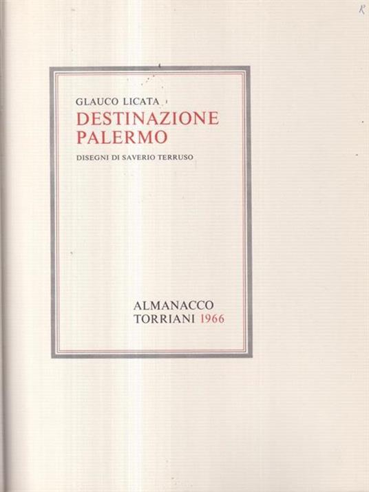 Destinazione Palermo. Con illustrazioni di Saverio Terrusoi - Glauco Licata - copertina