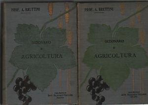 Dizionario di agricoltura. 2 Volumi - Arturo Bruttini - copertina