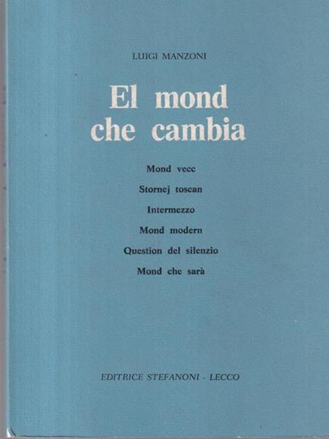 El mond che cambia - Luigi Manzoni - copertina