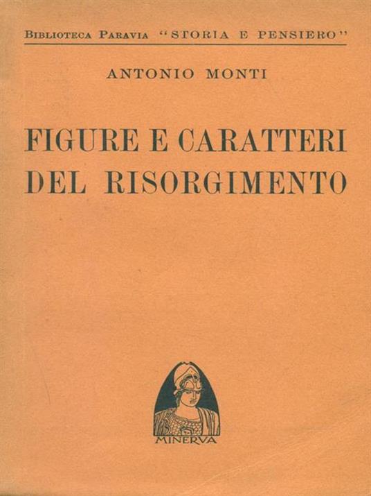 Figure e caratteri del risorgimento - Angelo Monti - 2