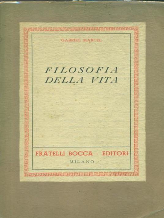 Filosofia della vita - Gabriel Marcel - copertina