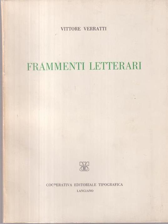 Frammenti letterari - Vittore Verratti - 4