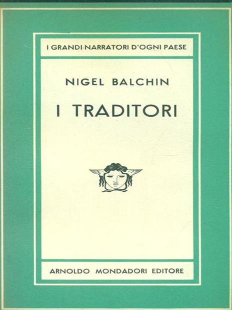 I traditori - Nigel Balchin - copertina