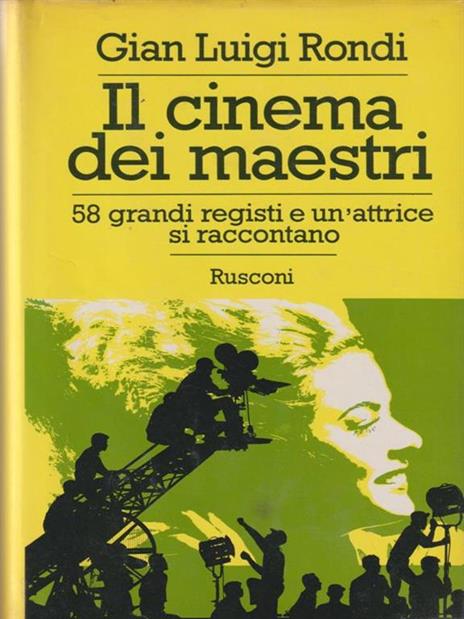 Il cinema dei maestri - Gian Luigi Rondi - copertina