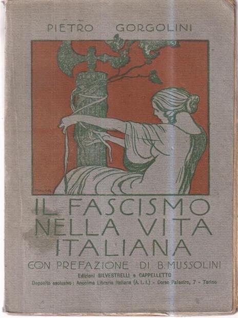 Il fascismo nella vita Italiana - Pietro Gorgolini - copertina