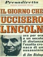 Il giorno che uccisero Lincoln