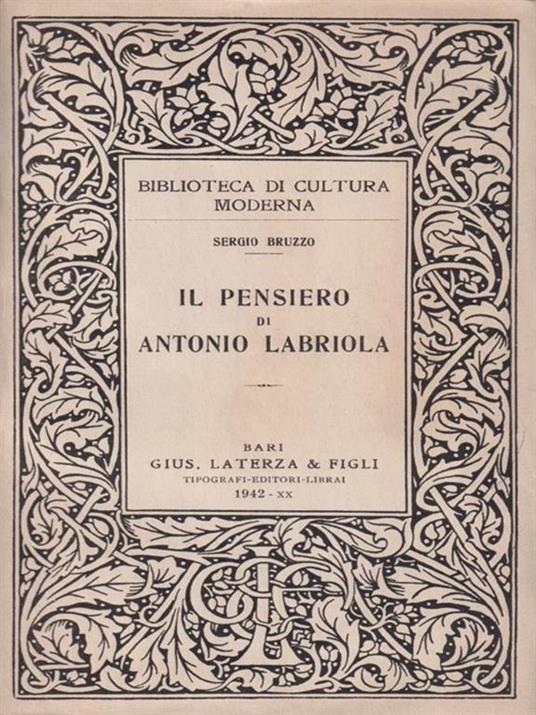 Il Pensiero Di Antonio Labriola - Sergio Bruzzo - 2