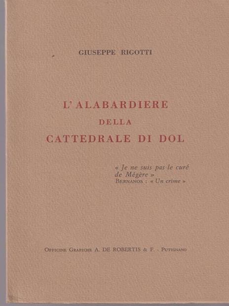 L' Alabardiere Della Cattedrale Di Dol - Giuseppe Rigotti - 3