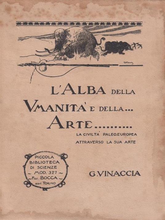 L' alba della umanità e della arte - G. Vinaccia - 3