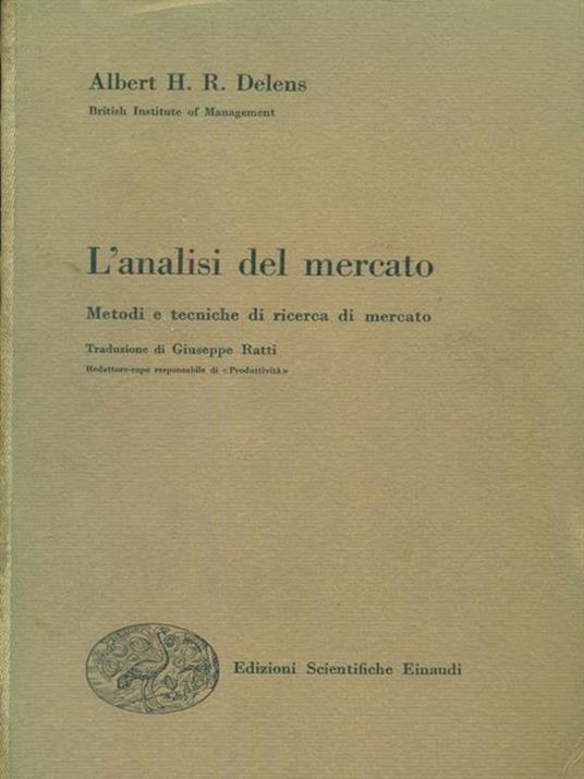 L' L' analisi del mercato - Albert H. R. Delens - 2