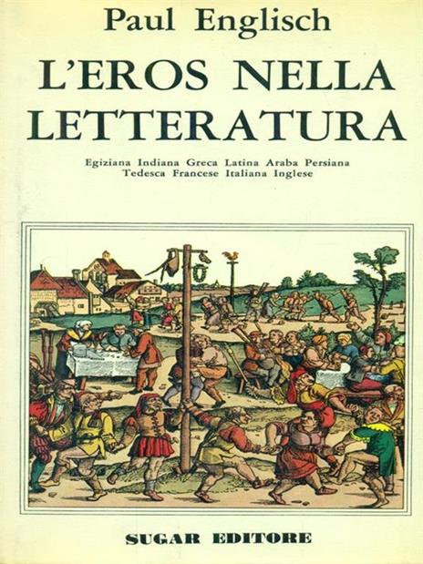 L' eros nella letteratura - Paul Englisch - 3