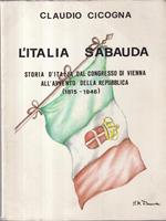 L' Italia sabauda