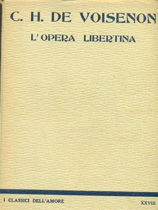 L' opera libertina - Claude-Henri de Fusée de Voisenon - copertina