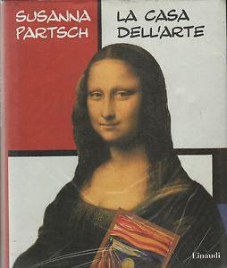 La casa dell'arte - Susanna Partsch - 3