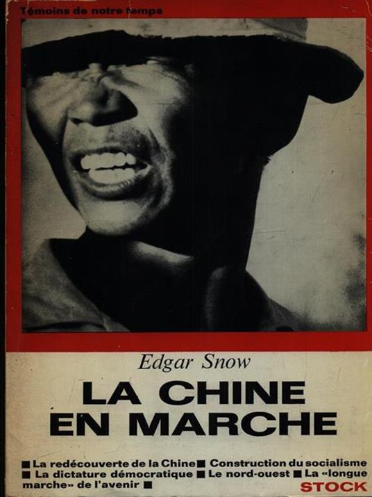 La Chine En Marche - Edgar Snow - copertina