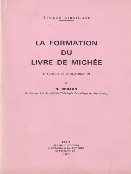 La Formation Du Livre De Michee - B. Ranaud - copertina