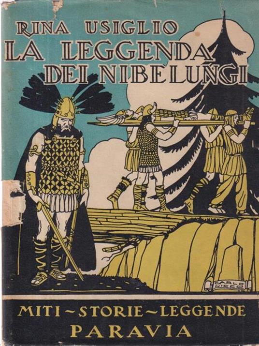 La Leggenda Dei Nibelunghi - Rina Usiglio - copertina