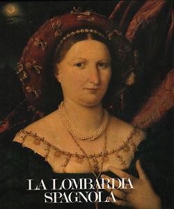 La Lombardia spagnola -   - copertina