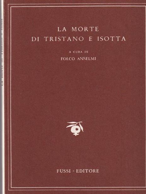 La morte di Tristano e Isotta - Febo Anselmi - 3