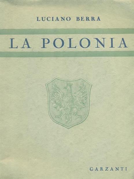 La Polonia e i polacchi - Luciano Berra - 3