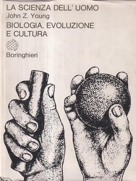 La scienza dell'uomo - John Z. Young - copertina