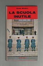 La scuola inutile