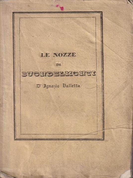 Le Nozze Di Buondelmonti - Nicola Valletta - copertina